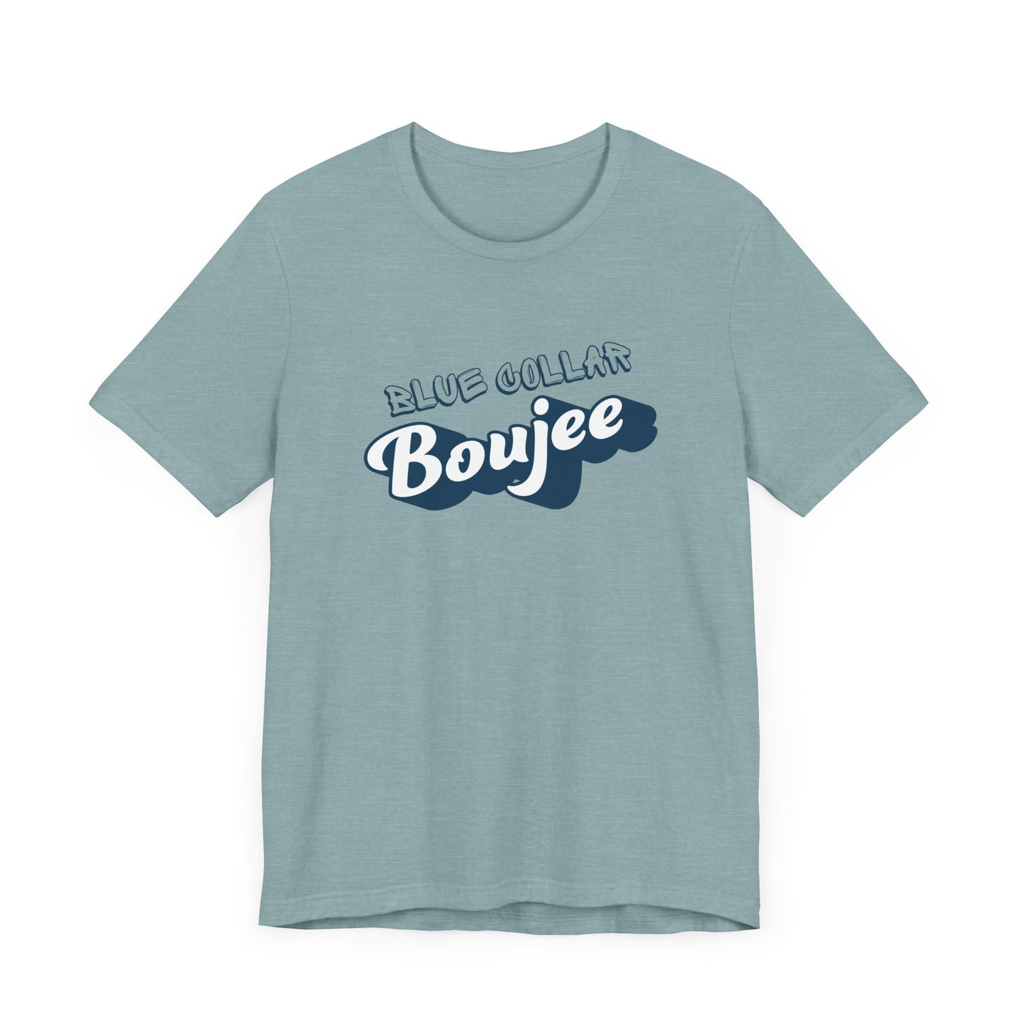 Boujee Blue Collar Unisex Tee, Trendy Graphic Shirt, Casual Wear, Gift for Him/Her, Fun Attire for Themed Parties