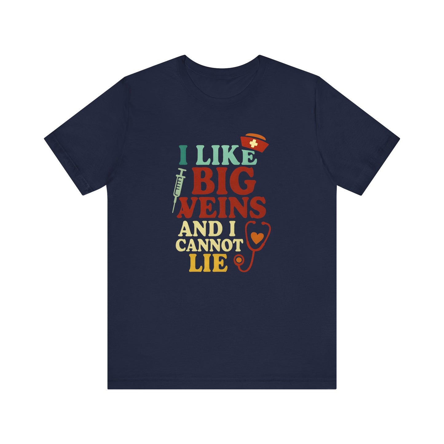 Humorous Medical Tee: I Like Big Veins and I Cannot Lie, Fun Gift for Healthcare Workers, Medical Humor Shirt, Perfect for Birthdays, [...]