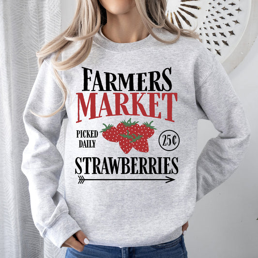 Farmers Market, Fresh Strawberries. Berries, Farm Life Sweatshirt