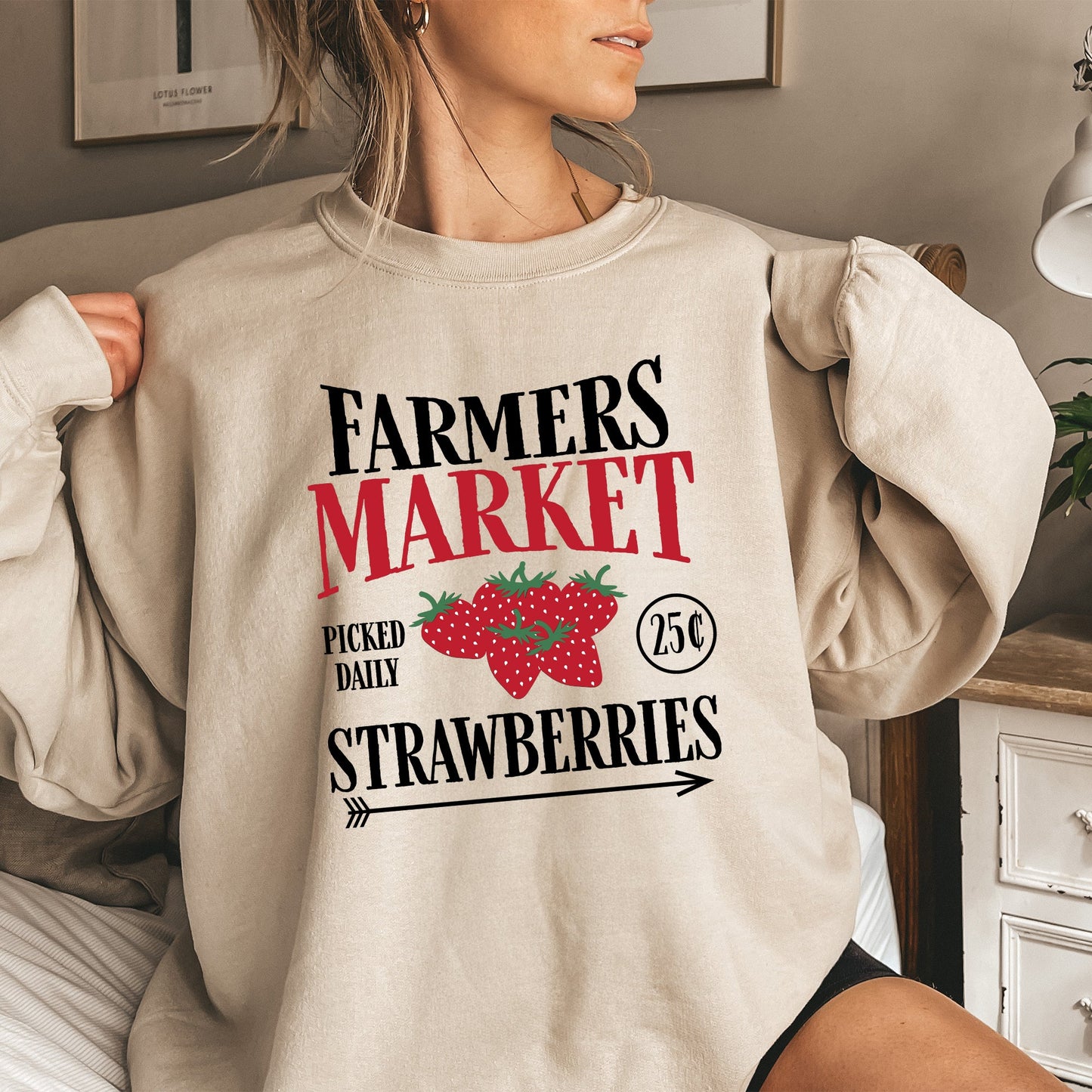 Farmers Market, Fresh Strawberries. Berries, Farm Life Sweatshirt