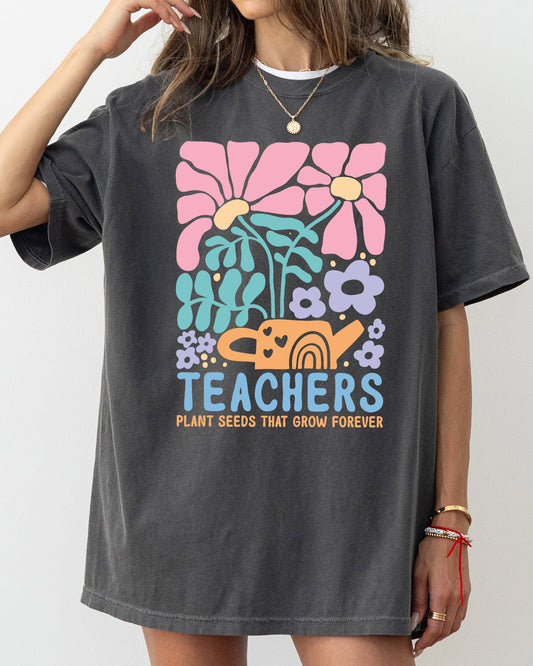 Teachers Plant Seeds Boho, Floral, Back to School, First Day of School, Cute, Teacher Appreciation, Coquette, Comfort Colors T-Shirt