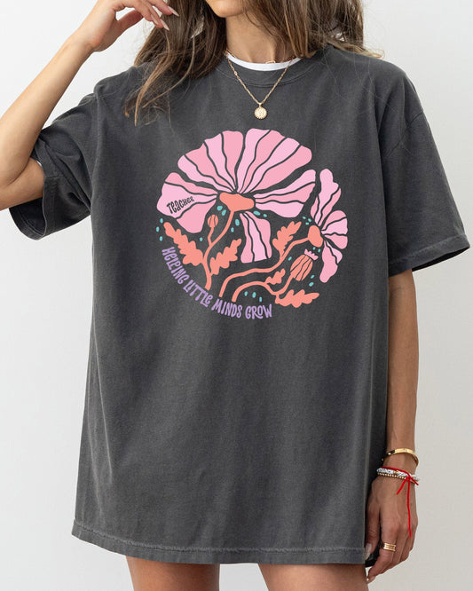 Helping Little Minds, Teacher, Boho, Floral, Back to School, First Day of School, Cute, Teacher Appreciation, Coquette, Comfort Colors T-Shirt
