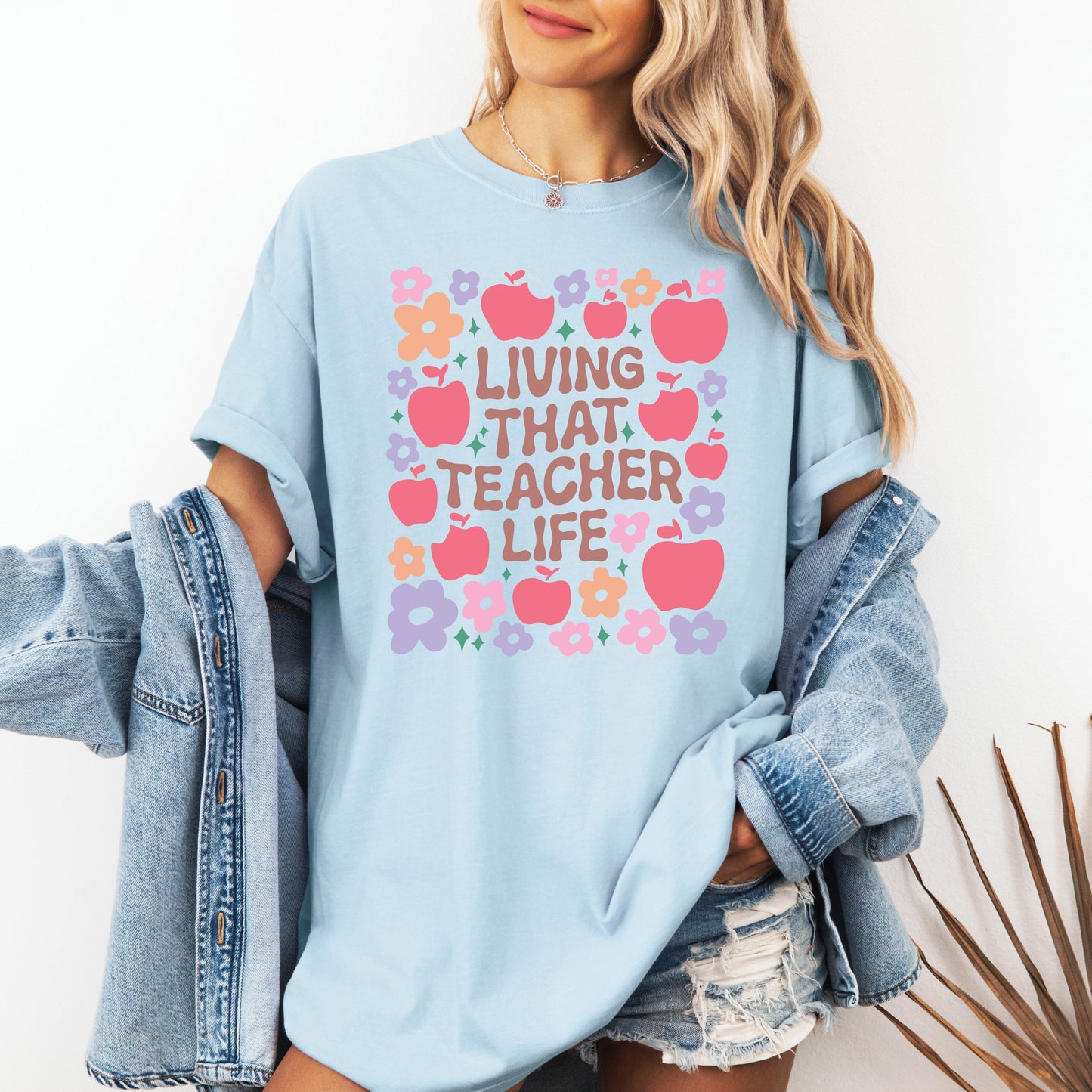 Living That Teacher Life, Boho, Floral, Back to School, First Day of School, Cute, Teacher Appreciation, Coquette, Comfort Colors T-Shirt