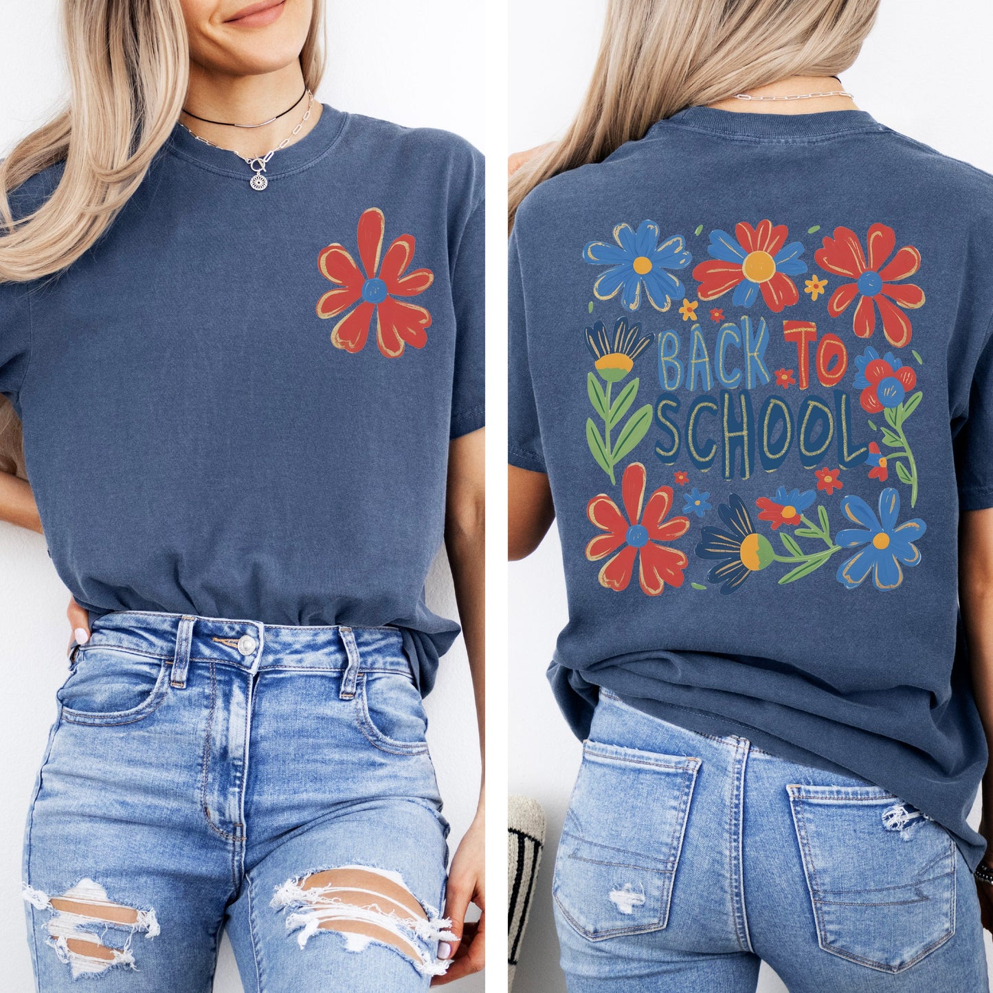 Teacher, Back To School, Front and Back, Floral, First Day of School, Cute, Teacher Appreciation, Coquette, Comfort Colors T-Shirt