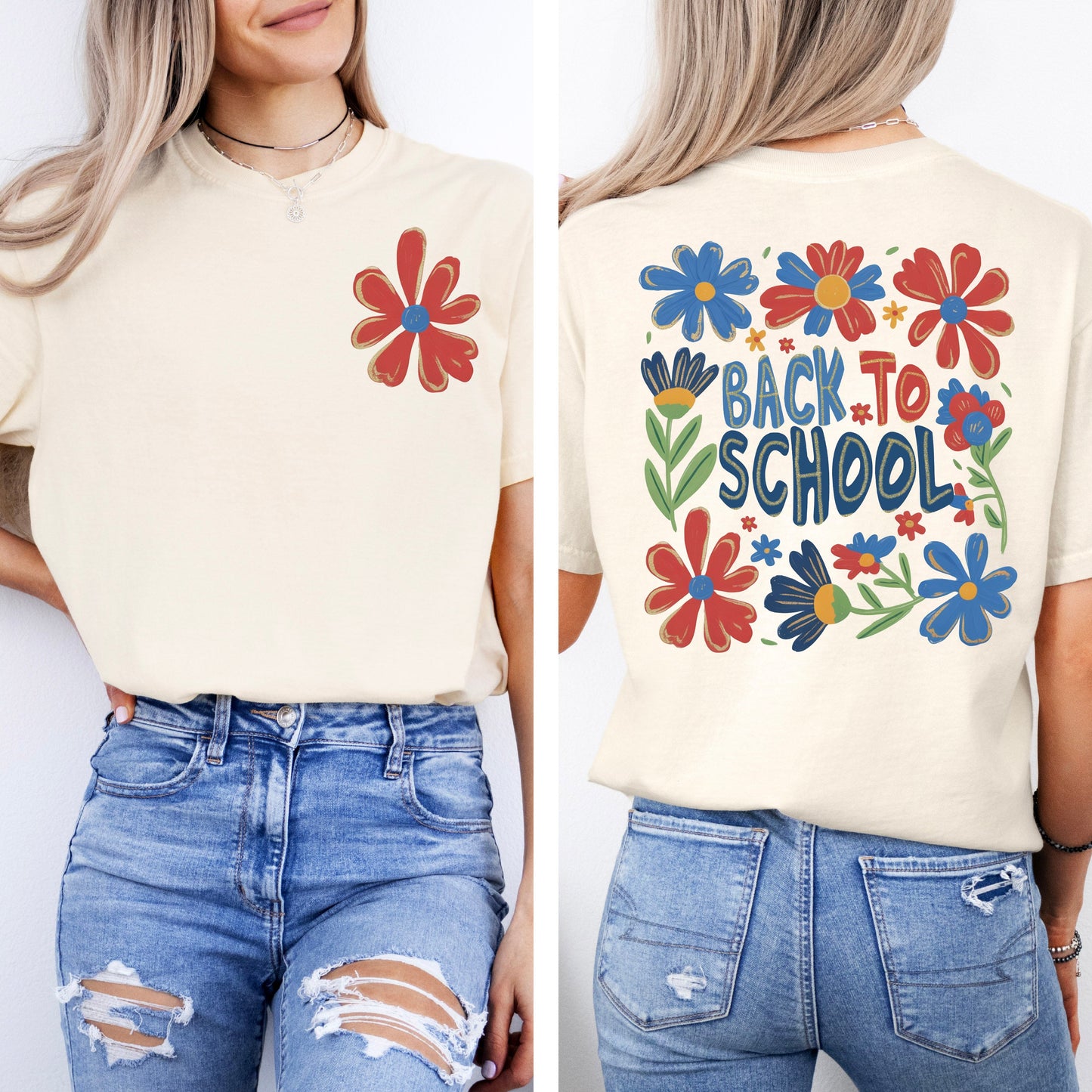 Teacher, Back To School, Front and Back, Floral, First Day of School, Cute, Teacher Appreciation, Coquette, Comfort Colors T-Shirt