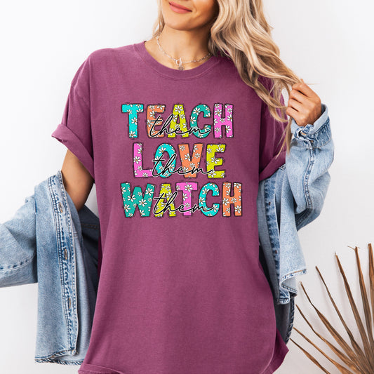 Teach Love Watch, Teacher, Back to School, First Day of School, Cute, Teacher Appreciation, Coquette, Comfort Colors T-Shirt